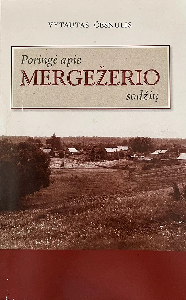 Vytauto Česnulio Knyga Poringė Apie Mergežerio Sodžių W